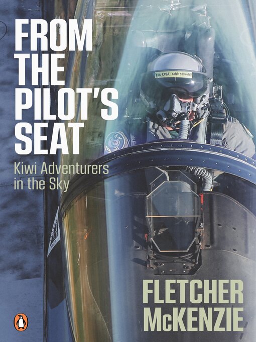 Title details for From the Pilot's Seat by Fletcher McKenzie - Available